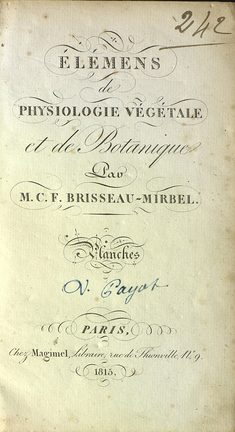 Elémens de physiologie végétale et de botanique