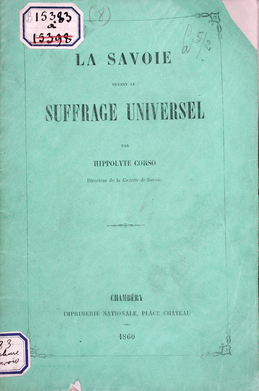 La Savoie devant le suffrage universel par Hippolyte Corso, 1860