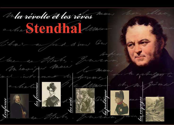 Stendhal - La révolte et les rêves