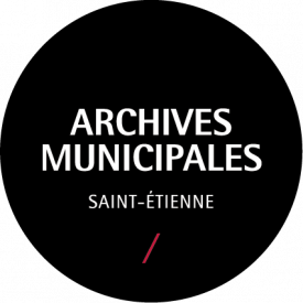 Archives municipales de Saint-Étienne