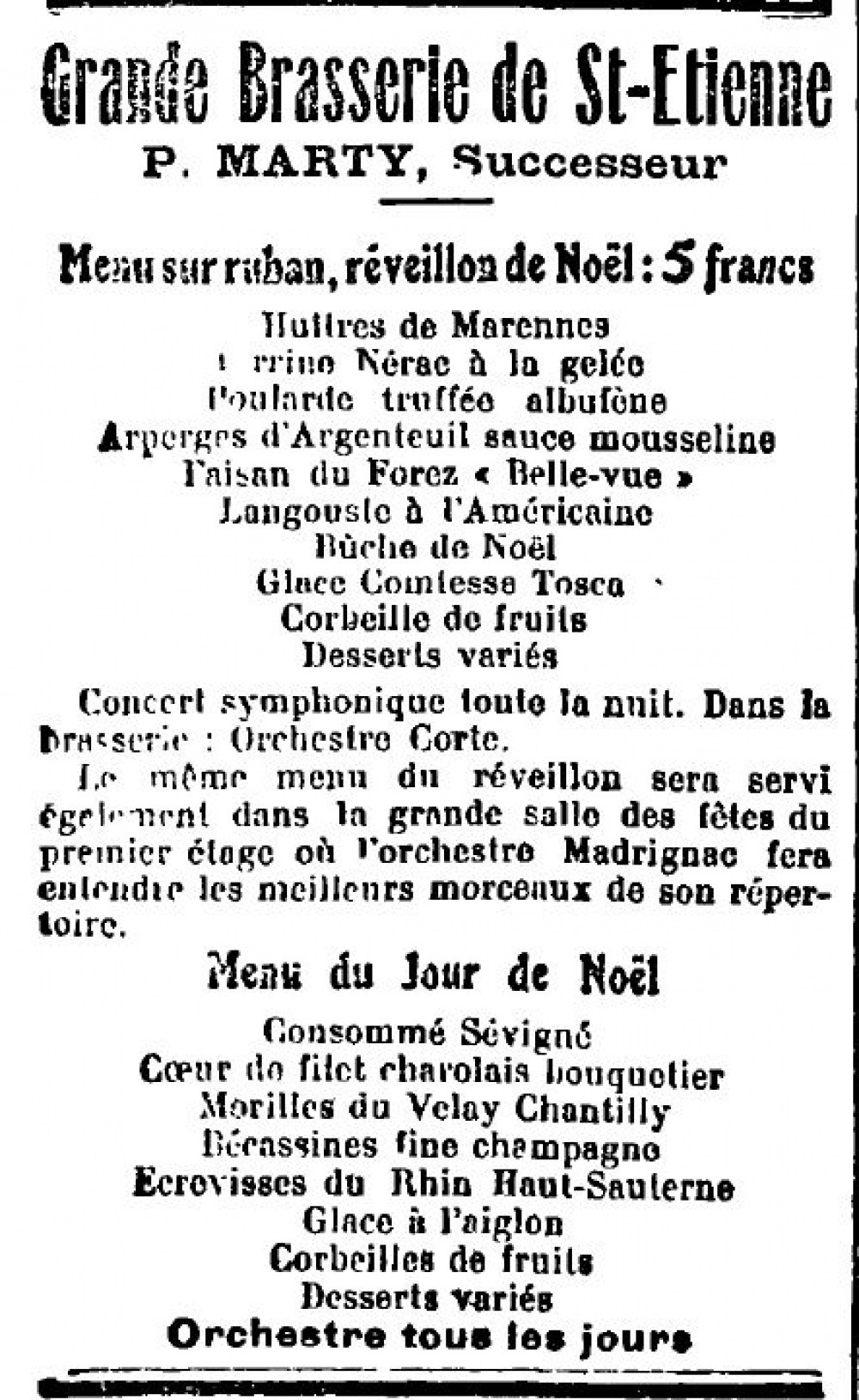 Le stéphanois&nbsp;: Journal Quotidien, à Informations rapides, par Fil Télégraphique spécial. Saint-Étienne&nbsp;: [s.n.]. 25 décembre 1910, p. 3